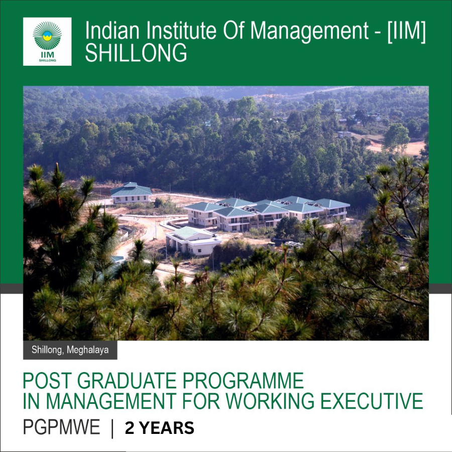 Indian Institute Of Management - [IIM], Shillong